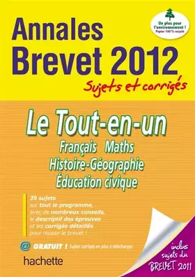 Couverture du produit · Objectif Brevet 2012 Annales sujets et corrigés - Le Tout en un