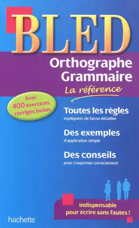 Couverture du produit · Bled Orthographe-Grammaire