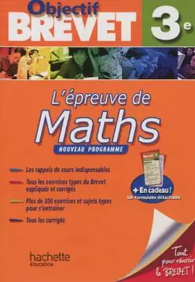 Couverture du produit · Objectif Brevet - L'épreuve de Maths