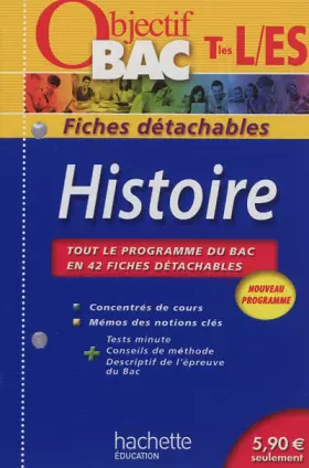 Couverture du produit · Objectif Bac - Fiches détachables - Histoire Terminales L, ES