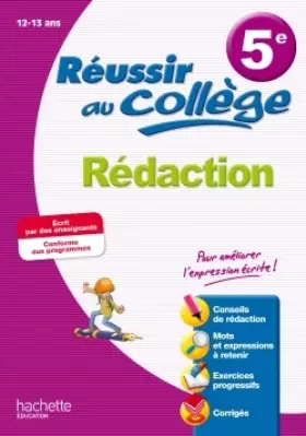 Couverture du produit · Réussir au collège - Rédaction 5e