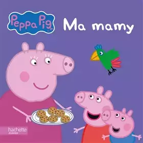Couverture du produit · Peppa/Ma mamy