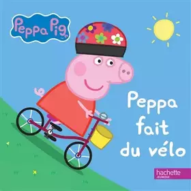 Couverture du produit · Peppa Pig / Peppa fait du vélo