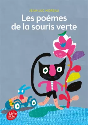 Couverture du produit · Les poèmes de la souris verte