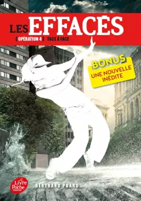 Couverture du produit · Les Effacés - Tome 4 - Face à face