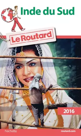 Couverture du produit · Guide du Routard Inde du Sud 2016