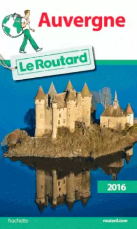 Couverture du produit · Guide du Routard Auvergne 2016