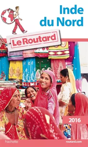 Couverture du produit · Guide du Routard Inde du nord 2016