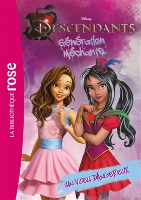 Couverture du produit · Descendants 02 - Un voeu dangereux