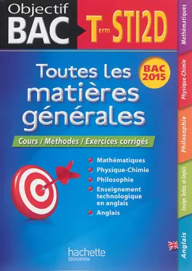 Couverture du produit · Objectif Bac - Toutes les matières - Term STI2D