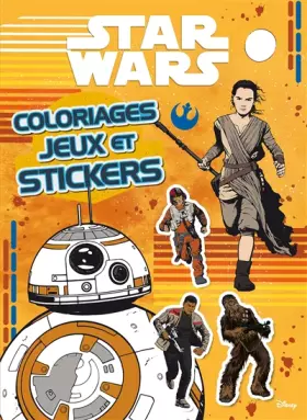 Couverture du produit · STAR WARS VII, COLO, JEUX ET STICKERS