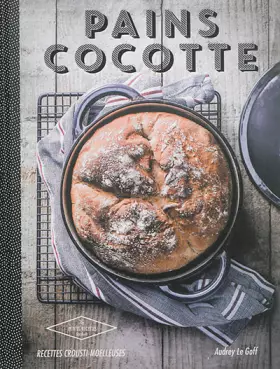 Couverture du produit · Pains cocotte: Recettes crousti-moelleuses