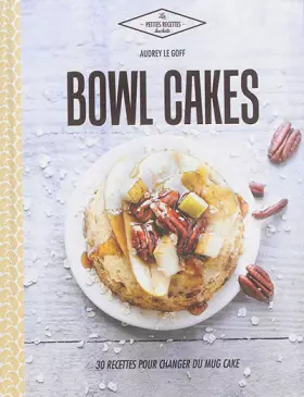 Couverture du produit · Bowl cakes