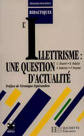 Couverture du produit · L'Illettrisme : une question d'actualité
