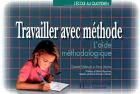 Couverture du produit · Travailler avec méthode : L'aide méthodologique