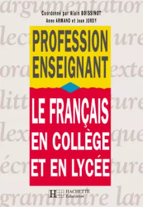 Couverture du produit · Le français en collège et en lycée