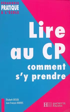 Couverture du produit · Lire au CP : Comment s'y prendre