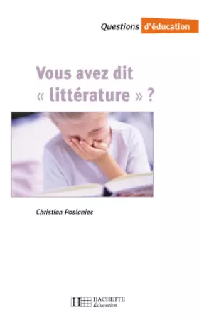 Couverture du produit · Vous avez dit "littérature" ?