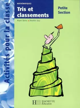 Couverture du produit · Tris et classements en petite section