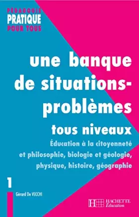 Couverture du produit · Une banque de situations-problèmes: Tome 1