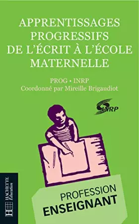 Couverture du produit · Apprentissages progressifs de l'écrit à l'école maternelle