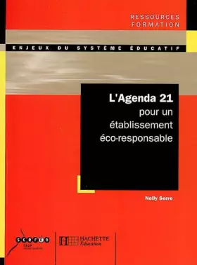 Couverture du produit · L'Agenda 21 pour un établissement éco-responsable