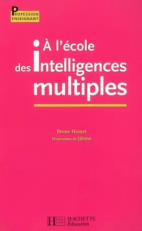 Couverture du produit · A l'école des intelligences multiples