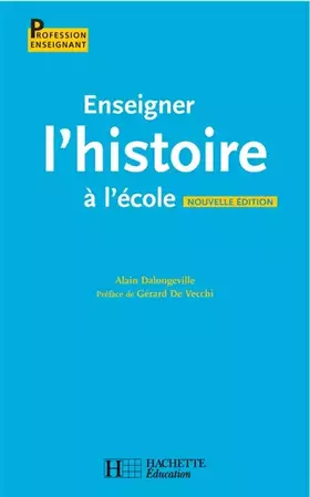 Couverture du produit · Enseigner l'Histoire à l'école - Cycle 3: Cycle 3