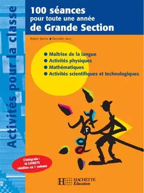 Couverture du produit · 100 séances pour toute une année de Grande Section