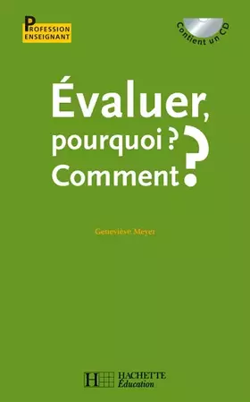 Couverture du produit · Évaluer, pouquoi ? Comment ? - Avec CD: + CD