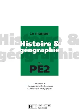 Couverture du produit · Le manuel d'histoire et de géographie du PE2