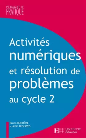 Couverture du produit · Activités numériques - Résolutions de problèmes: Au cycle 2