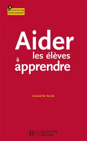 Couverture du produit · Aider les élèves à apprendre
