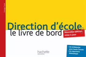 Couverture du produit · Direction d'école : le livre de bord