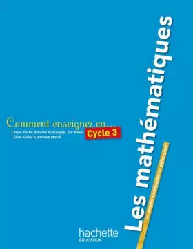 Couverture du produit · Comment enseigner les maths au cycle 3