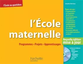 Couverture du produit · L'école maternelle : programmes, projets, apprentissages + CD