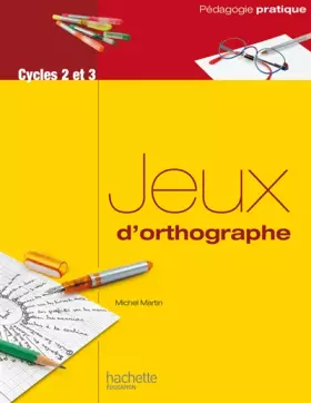 Couverture du produit · Jeux d'orthographe
