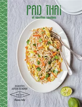 Couverture du produit · Pad Thaï et Nouilles sautées