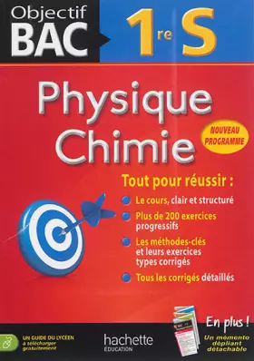 Couverture du produit · Objectif Bac physique chimie 1ère S