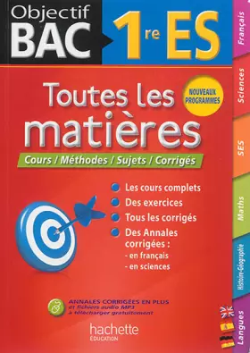 Couverture du produit · Objectif Toutes les matières Première ES