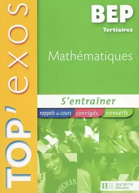 Couverture du produit · Mathématiques BEP Tertiaires