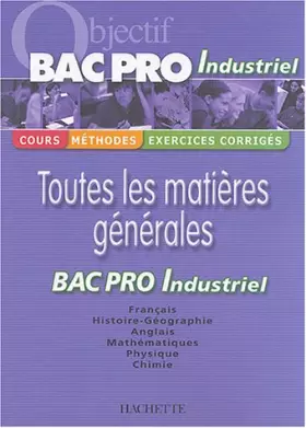 Couverture du produit · Objectif Bac Pro Industriel
