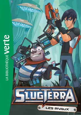 Couverture du produit · Slugterra 04 - Les rivaux