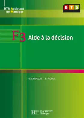 Couverture du produit · F3 Aide à la décision BTS Assistant de Manager