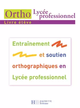 Couverture du produit · Ortho Lycée professionnel