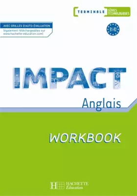 Couverture du produit · Impact Term. séries technologiques - Workbook - Ed.2008