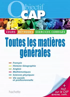 Couverture du produit · Objectif CAP : Toutes les matières générales