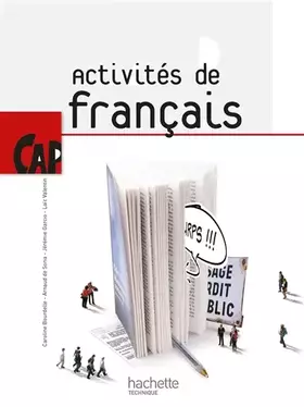 Couverture du produit · Activités de Français CAP - Livre élève - Ed.2010