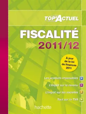 Couverture du produit · TOP'Actuel - Fiscalité 2011/2012