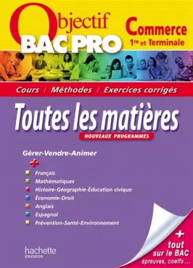 Couverture du produit · Objectif Bac Pro - Toutes les matières - Bac Pro Commerce